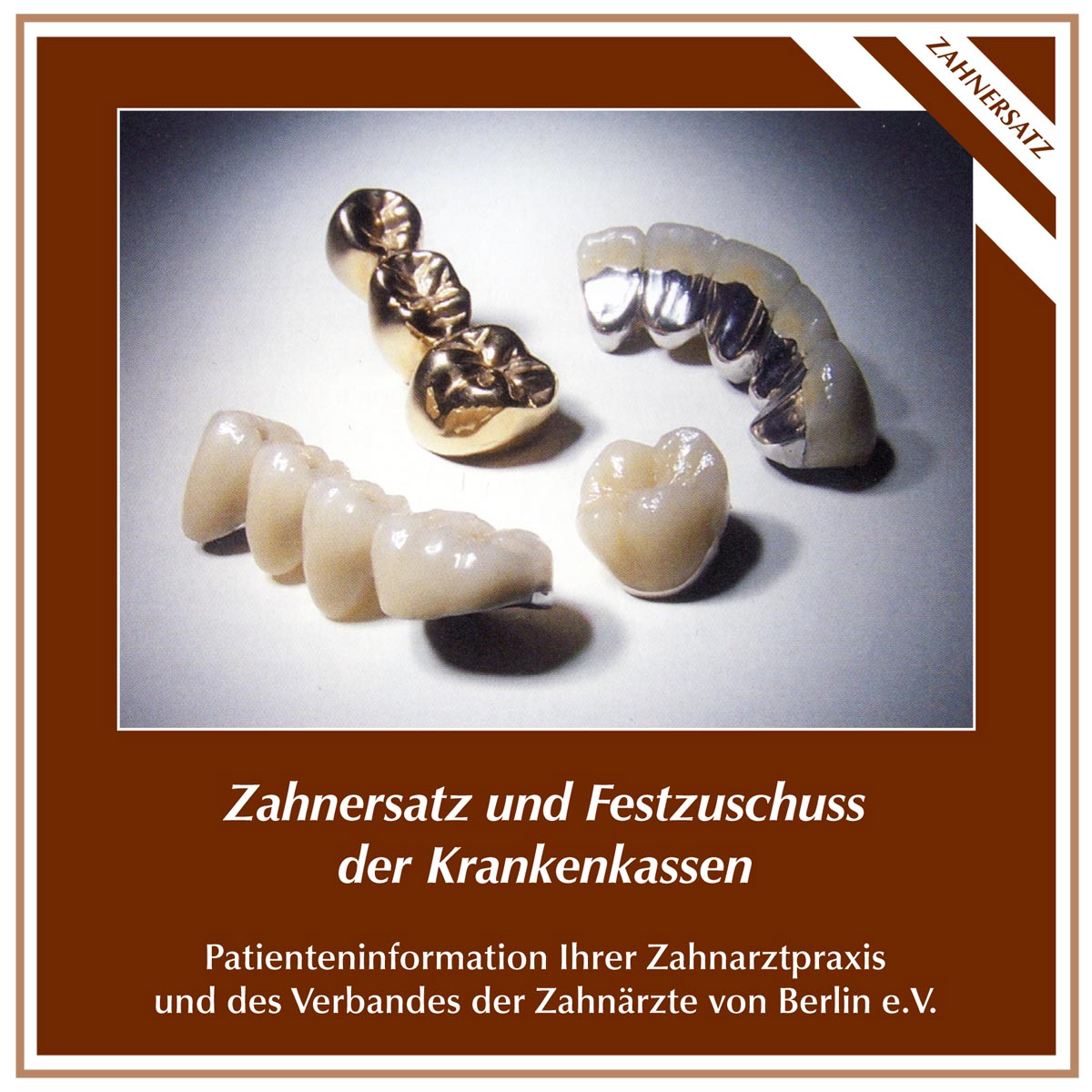 Zahnersatz und Festzuschuss der Krankenkassen Verband der